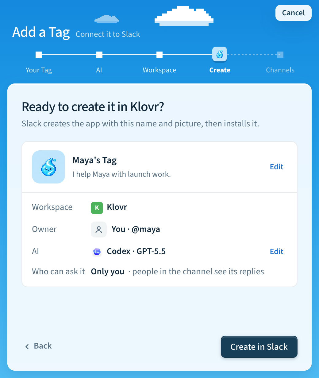 Add a Tag recap: what will be created in Slack before anything changes